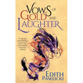 Vows of Gold and Laughter