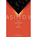 The Currents of Space