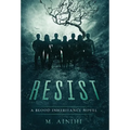 Resist: A Blood Inheritance Novel
