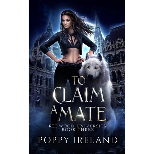 To Claim a Mate: A Fated Mates Shifter Romance