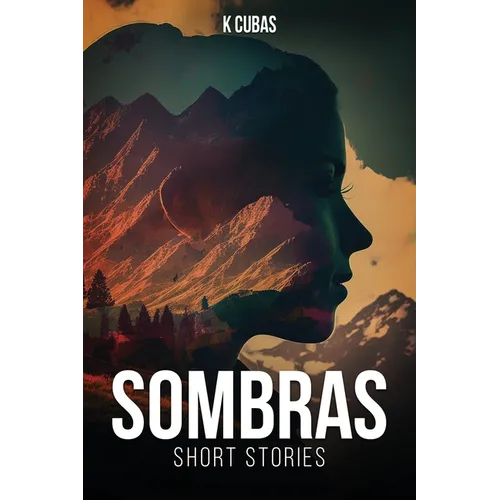 Sombras: Short Stories