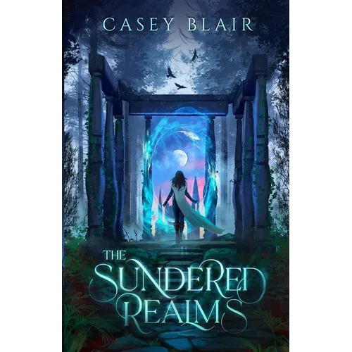 The Sundered Realms: A New Adult Epic Fantasy Romance
