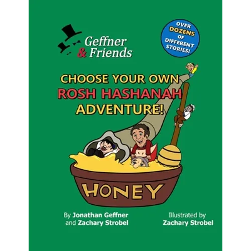 Geffner & Friends: Choose Your Own Rosh Hashanah Adventure!