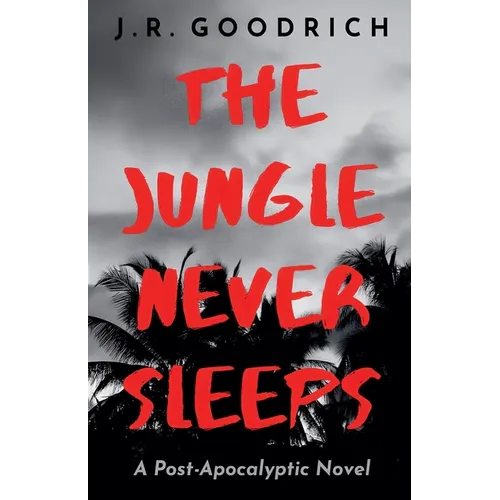 The Jungle Never Sleeps