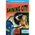 The Shining City, The & Red Planet
