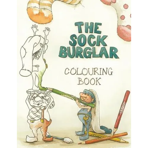 The Sock Burglar Colouring Book