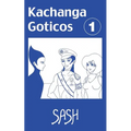 Kachanga Goticos