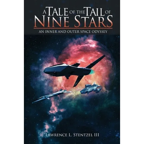 A Tale of the Tail of Nine Stars