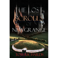 The Lost Scrolls of Newgrange