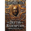 The Depths of Redemption: An Earthpillar Novel