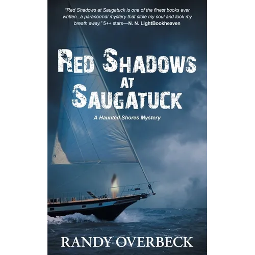 Red Shadows at Saugatuck