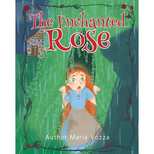 The Enchanted Rose