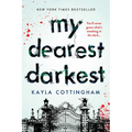 My Dearest Darkest