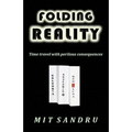 Folding Reality