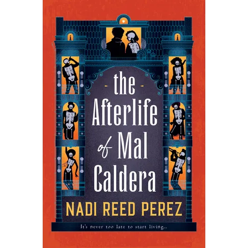 The Afterlife of Mal Caldera