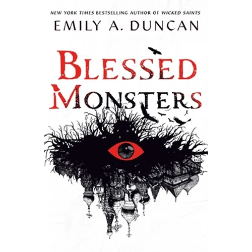 Blessed Monsters