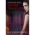 Dream Traveller: She's In Your Mind