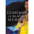 Guardians of Masks and Memory