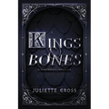 Kings and Bones