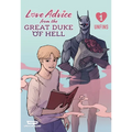 Love Advice from the Great Duke of Hell, Vol. 1: A Webtoon Unscrolled Graphic Novel