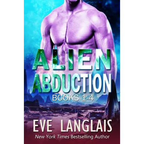 Alien Abduction 1: Omnibus of Books 1-4