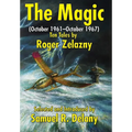 The Magic: (October 1961-October 1967) Ten Tales by Roger Zelazny