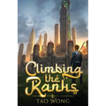 Climbing the Ranks 1: An Epic Cultivation Novel