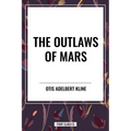 Outlaws of Mars