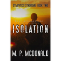 Isolation: A Pandemic Survival Novel
