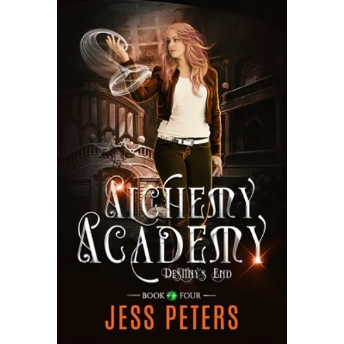 Alchemy Academy: Destiny's End