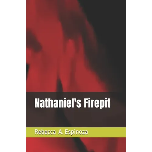 Nathaniel's Firepit