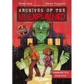 Archives of the Unexplained: Unwanted Guests