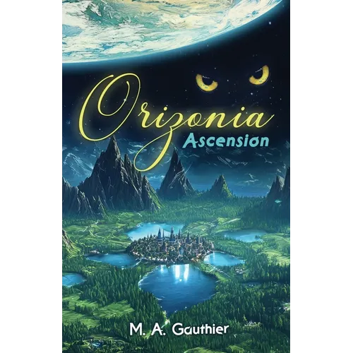 Orizonia: Ascension