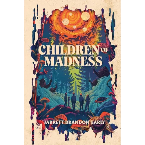 Children of Madness