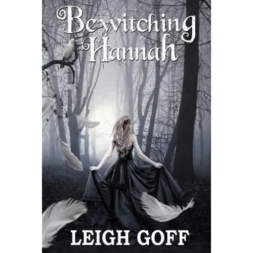 Bewitching Hannah