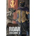 ROAR Volume 6