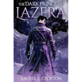 The Dark Prince of Lazera