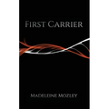 First Carrier