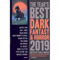 The Year's Best Dark Fantasy & Horror, 2019 Edition
