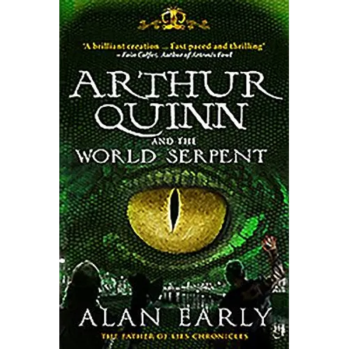 Arthur Quinn and the World Serpent