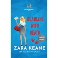 Deadline with Death (Time-Slip Mysteries, Book 1)