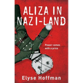 Aliza in Nazi-Land