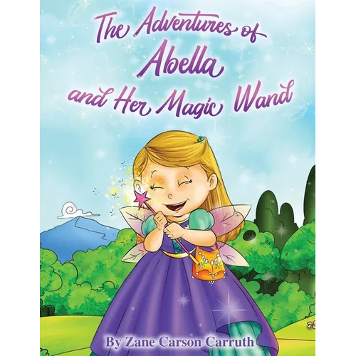 The Adventures of Abella and Her Magic Wand