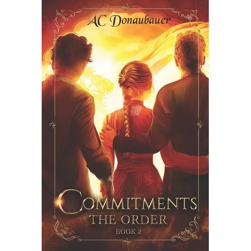 Commitments: The Order - Book 2
