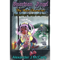 Guardian Angel: The Main Character Legendary Origin Stories