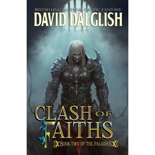 Clash of Faiths: The Paladins #2