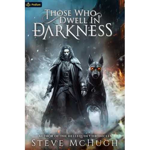 Those Who Dwell in Darkness: A Vampire Thriller