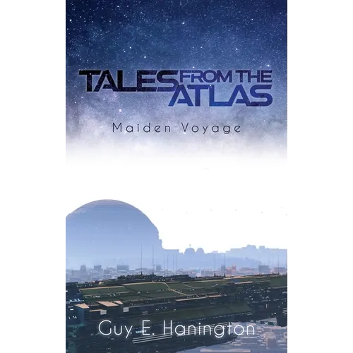 Tales from the Atlas: Maiden Voyage