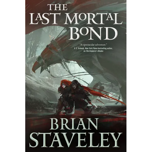 The Last Mortal Bond: Chronicle of the Unhewn Throne, Book III