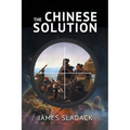 The Chinese Solution